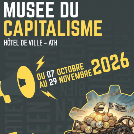 Le Musée du Capitalisme à Ath