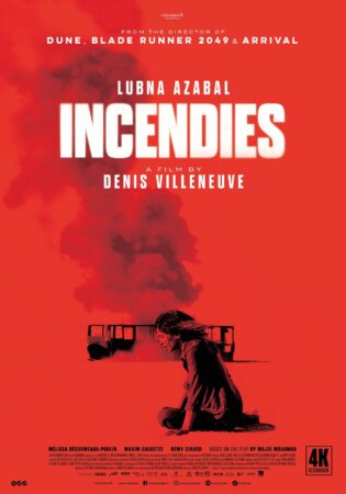 Incendies (4k restored)
