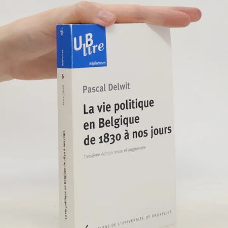 De quoi le système politique belge actuel est-il le nom ?