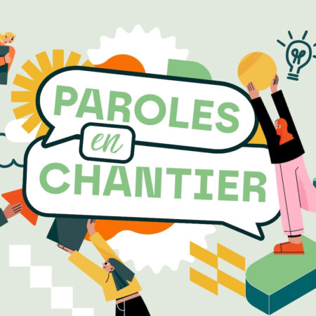 Petit coin interculturel : Paroles en chantier